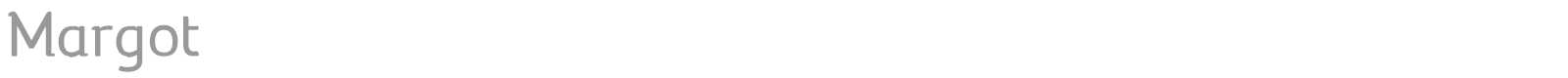 Margot font preview